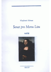 kniha Sonet pro Monu Lisu verše, Petit 2011