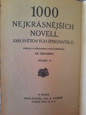 kniha 1000 nejkrásnějších novell 1000 světových spisovatelů Sv. 13, Jos. R. Vilímek 1912