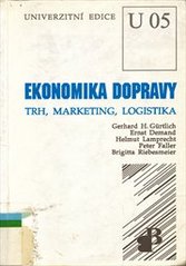 kniha Ekonomika dopravy Trh, marketing, logistika, Babtext 1993