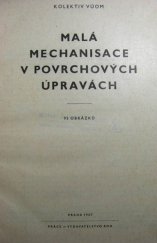 kniha Malá mechanisace v povrchových úpravách, Práce 1957