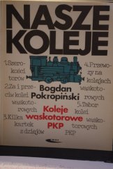 kniha Koleje waskotorowe PKP, Nasze koleje 1980