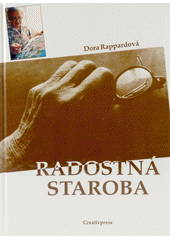 kniha Radostná staroba, Creativpress  1991