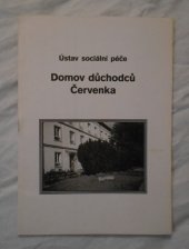 kniha Domov důchodců Červenka Ústav sociální péče, neuveden 1600