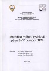 kniha Metodika měření rychlosti pásu BVP pomocí GPS, Univerzita obrany 2009