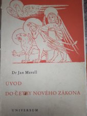 kniha Úvod do četby Nového zákona, Universum 1947