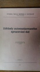 kniha Základy automatizovaného zpracování dat, Vysoká škola báňská 1987