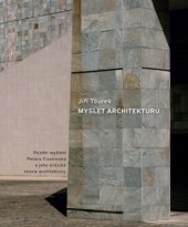 kniha Myslet architekturu Pozdní myšlení Petera Eisenmana a jeho kritická teorie architektury, Zlatý řez 2018