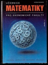 kniha Učebnice matematiky pro ekonomické fakulty, Victoria Publishing 1996