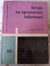 kniha stroje na zpracování informací, SNTL 1967