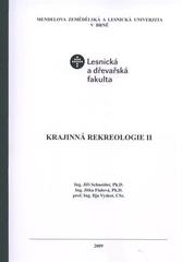 kniha Krajinná rekreologie II, Mendelova zemědělská a lesnická univerzita 2009