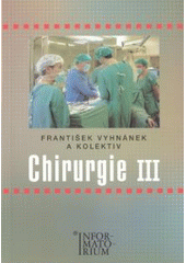 kniha Chirurgie III pro střední zdravotnické školy, Informatorium 2003