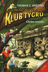 kniha Klub Tygrů 1. - Chrám hromů, Fragment 2022