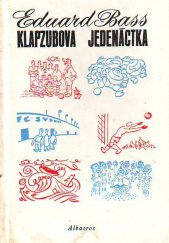kniha Klapzubova jedenáctka, Albatros 1976