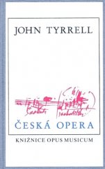 kniha Česká opera, Opus musicum 1991