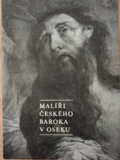 kniha Malíři českého baroka v Oseku Výstava restaurovaných obrazů , Krajské středisko st. památkové péče a ochrany přírody 1966