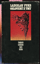 kniha Oslovení z tmy svědectví o vítězství tvora Arjeha, Melantrich 1972