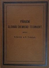 kniha Příruční slovník chemicko-technický, Spolek čes. chemiků 1906