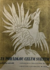 kniha Za pohádkou celým světem pohádky národů, F. Kosek 1946