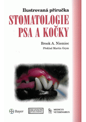 kniha Stomatologie psa a kočky ilustrovaná příručka, Medicus veterinarius 