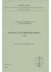 kniha Kapitoly z psychologie zdraví učební text pro vysokoškolskou výuku, Univerzita obrany 2007