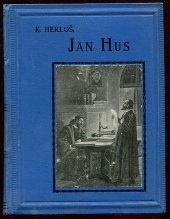 kniha Jan Hus Hist. rom., I.L. Kober 1925