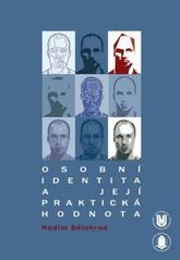 kniha Osobní identita a její praktická hodnota, Masarykova univerzita 2011