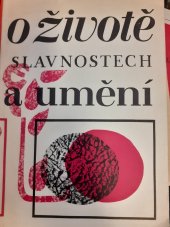 kniha O životě, slavnostech a umění sborník met. materiálů a textů k občanským obřadům, Kraj. osv. středisko 1968