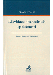 kniha Likvidace obchodních společností, C. H. Beck 2017