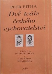 kniha Dvě tváře českého vychovatelství Ludmila Přemyslovna a Jan Amos Komenský, AVED 1992