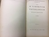 kniha O lidských povoláních 555 autorů napsalo knihu, Aventinum 1931