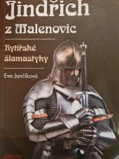 kniha Jindřich z Malenovic  Rytířské šlamastyky , Arista Books 2013