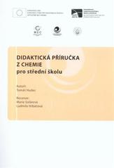 kniha Didaktická příručka z chemie pro střední školu, Ostravská univerzita v Ostravě 2010