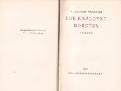 kniha Luk královny Dorotky povídky, Melantrich 1932