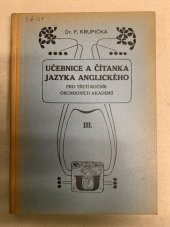 kniha Učebnice a čítanka jazyka anglického pro třetí ročník obchodních akademií, Česká grafická Unie 1930