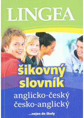 kniha Šikovný slovník anglicko-český, česko-anglický, Lingea 2020