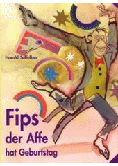 kniha Fips der Affe hat Geburtstag, Vitalis 1998