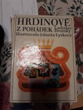 kniha Hrdinové z pohádek, Severočeské nakladatelství 1969