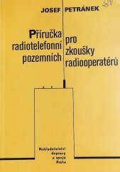 kniha Příručka pro radiotelefonní zkoušky pozemních radiooperatérů, Nadas 1987