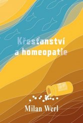 kniha Křesťanství a homeopatie, Cesta 2021