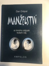 kniha Manželství a mnoho otázek kolem něj, Ampelos 2000