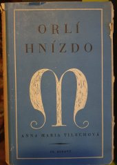 kniha Orlí hnízdo Román, Fr. Borový 1949