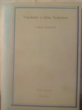 kniha Vyprávění o Jiřím Purkyňovi, Československý spisovatel 1953