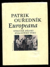 kniha Europeana stručné dějiny dvacátého věku, Paseka 2001