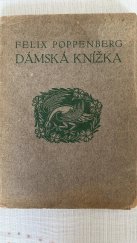 kniha Dámská knížka, F. Adámek 1913