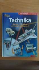 kniha Technika - objevy, vynálezy a technologie budoucnosti  Vědomosti v kostce , Contmedia GmbH 2017