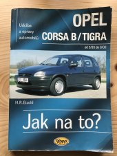 kniha Opel corsa B/ tigra  Jak na to , Kopp 2007