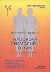 kniha Nádorová onemocnění ledvin obecné informace pro pacienty, Liga proti rakovině 2011