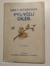 kniha Pyl - včelí chléb, Alois Neubert 1923