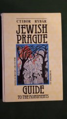 kniha Jewish Prague gloses on history and kultur - a guidebook, TV Spektrum 1991