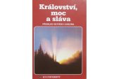 kniha KRALOVSTVI,MOC A SLAVA Prehled noveho zakona, ICI University 1995